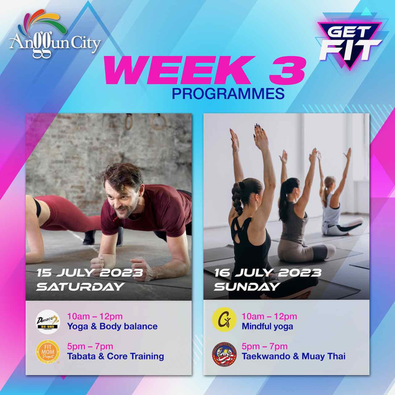 Get Fit Week 3 @ Anggun City